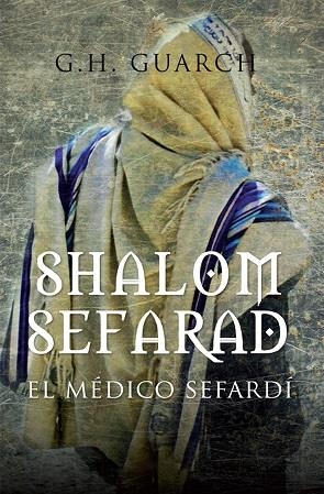 SHALOM SEFARAD | 9788418952098 | GUARCH, G.H. | Galatea Llibres | Llibreria online de Reus, Tarragona | Comprar llibres en català i castellà online