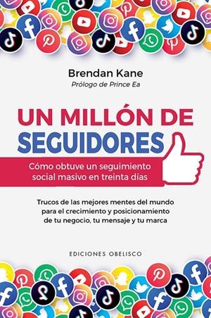 UN MILLÓN DE SEGUIDORES | 9788491116899 | KANE, BRENDAN | Galatea Llibres | Llibreria online de Reus, Tarragona | Comprar llibres en català i castellà online