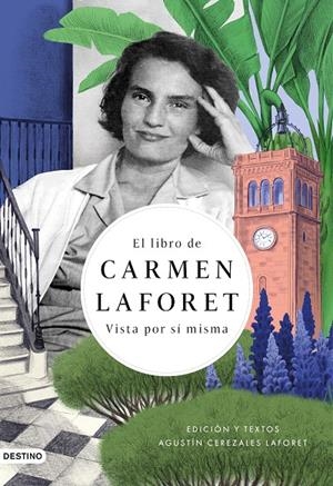 EL LIBRO DE CARMEN LAFORET VISTA POR SÍ MISMA | 9788423359844 | CEREZALES, AGUSTÍN/LAFORET, CARMEN | Galatea Llibres | Llibreria online de Reus, Tarragona | Comprar llibres en català i castellà online