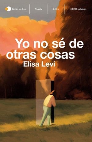 YO NO SÉ DE OTRAS COSAS | 9788499988856 | LEVI, ELISA | Galatea Llibres | Llibreria online de Reus, Tarragona | Comprar llibres en català i castellà online