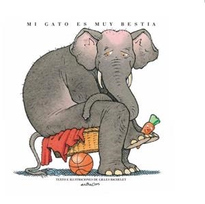 MI GATO ES MUY BESTIA | 9788418900006 | GILLES BACHELET | Galatea Llibres | Llibreria online de Reus, Tarragona | Comprar llibres en català i castellà online