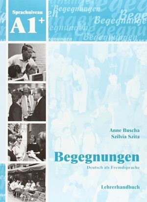 BEGEGNUNGEN DEUTSCH ALS FREMDSPRACHE (A1+) - LEHRERHANDBUCH | 9783941323131 | V.V.A.A | Galatea Llibres | Llibreria online de Reus, Tarragona | Comprar llibres en català i castellà online