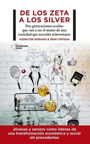 DE LOS ZETA A LOS SILVER | 9788418582745 | SORIANO, ASUNCIÓN/ORTEGA, IÑAKI | Galatea Llibres | Llibreria online de Reus, Tarragona | Comprar llibres en català i castellà online