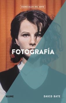 FOTOGRAFÍA | 9788418725173 | BATE, DAVID | Galatea Llibres | Librería online de Reus, Tarragona | Comprar libros en catalán y castellano online