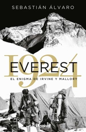 EVEREST 1924 | 9788498295689 | ÁLVARO LOMBA, SEBASTIÁN | Galatea Llibres | Librería online de Reus, Tarragona | Comprar libros en catalán y castellano online
