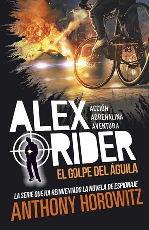 ALEX RIDER 4. EL GOLPE DEL ÁGUILA | 9788424670207 | HOROWITZ, ANTHONY | Galatea Llibres | Llibreria online de Reus, Tarragona | Comprar llibres en català i castellà online