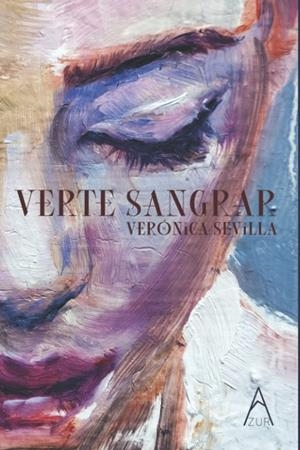 VERTE SANGRAR | 9788418890239 | SEVILLA, VERONICA | Galatea Llibres | Llibreria online de Reus, Tarragona | Comprar llibres en català i castellà online