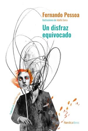 UN DISFRAZ EQUIVOCADO | 9788418930119 | PESSOA, FERNANDO | Galatea Llibres | Llibreria online de Reus, Tarragona | Comprar llibres en català i castellà online