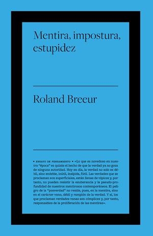 MENTIRA, IMPOSTURA Y ESTUPIDEZ | 9788418236495 | BREEUR, ROLAND | Galatea Llibres | Librería online de Reus, Tarragona | Comprar libros en catalán y castellano online