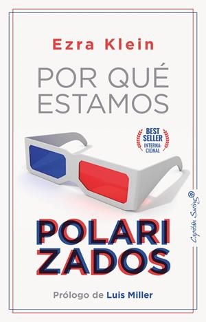POR QUÉ ESTAMOS POLARIZADOS | 9788412390285 | KLEIN, EZRA | Galatea Llibres | Llibreria online de Reus, Tarragona | Comprar llibres en català i castellà online