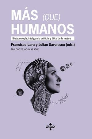 MÁS QUE HUMANOS | 9788430983131 | LARA, FRANCISCO/SAVULESCU, JULIAN/DECKERS, JAN/DIÉGUEZ LUCENA, ANTONIO/DOUGLAS, THOMAS/GARCÍA DÍAZ,  | Galatea Llibres | Llibreria online de Reus, Tarragona | Comprar llibres en català i castellà online