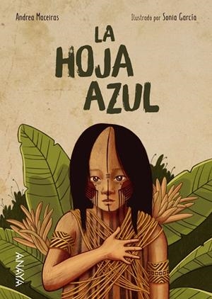 LA HOJA AZUL | 9788469888629 | MACEIRAS, ANDREA | Galatea Llibres | Llibreria online de Reus, Tarragona | Comprar llibres en català i castellà online