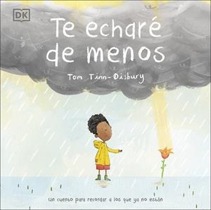 TE ECHARÉ DE MENOS | 9780241538159 | TINN-DISBURY, TOMM | Galatea Llibres | Llibreria online de Reus, Tarragona | Comprar llibres en català i castellà online