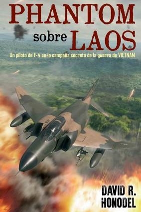 PHANTOM SOBRE LAOS | 9788412178616 | HONODEL, DAVID R. | Galatea Llibres | Llibreria online de Reus, Tarragona | Comprar llibres en català i castellà online