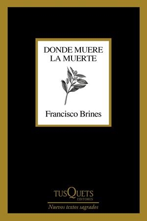 DONDE MUERE LA MUERTE | 9788411070188 | BRINES, FRANCISCO | Galatea Llibres | Librería online de Reus, Tarragona | Comprar libros en catalán y castellano online