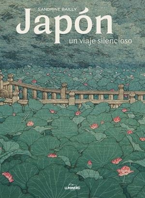 JAPÓN, UN VIAJE SILENCIOSO | 9788418260872 | BAILLY, SANDRINE | Galatea Llibres | Librería online de Reus, Tarragona | Comprar libros en catalán y castellano online
