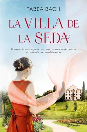 LA VILLA DE LA SEDA | 9788408248194 | BACH, TABEA | Galatea Llibres | Librería online de Reus, Tarragona | Comprar libros en catalán y castellano online