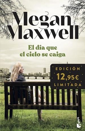 EL DÍA QUE EL CIELO SE CAIGA | 9788408248071 | MEGAN MAXWELL | Galatea Llibres | Llibreria online de Reus, Tarragona | Comprar llibres en català i castellà online