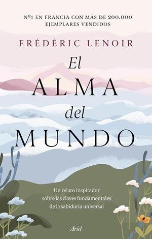 EL ALMA DEL MUNDO | 9788434433847 | LENOIR, FRÉDÉRIC | Galatea Llibres | Llibreria online de Reus, Tarragona | Comprar llibres en català i castellà online
