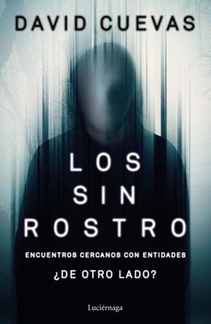 LOS SIN ROSTRO | 9788418015496 | CUEVAS, DAVID | Galatea Llibres | Librería online de Reus, Tarragona | Comprar libros en catalán y castellano online
