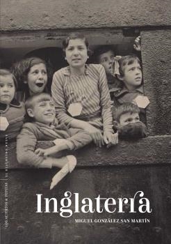 INGLATERRA | 9788412120257 | GONZÁLEZ SAN MARTÍN, MIGUEL | Galatea Llibres | Librería online de Reus, Tarragona | Comprar libros en catalán y castellano online