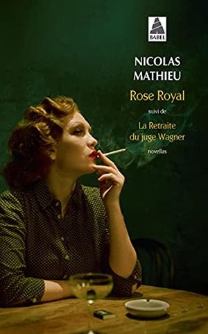 ROSE ROYAL | 9782330149970 | MATHIEU, NICOLAS | Galatea Llibres | Llibreria online de Reus, Tarragona | Comprar llibres en català i castellà online
