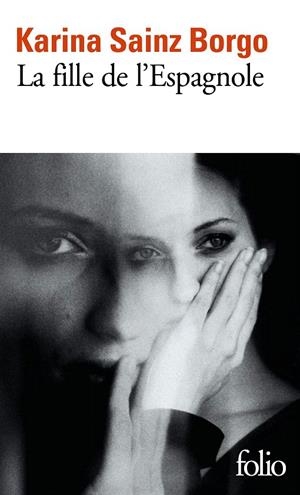LA FILLE DE L'ESPAGNOLE | 9782072923821 | SAINZ BORGO, KARINA | Galatea Llibres | Librería online de Reus, Tarragona | Comprar libros en catalán y castellano online