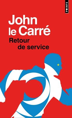 RETOUR DE SERVICE | 9782757889251 | LE CARRÉ, JOHN | Galatea Llibres | Llibreria online de Reus, Tarragona | Comprar llibres en català i castellà online