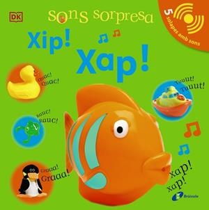 SONS SORPRESA - XIP! XAP! | 9788413490496 | SIRETT, DAWN | Galatea Llibres | Librería online de Reus, Tarragona | Comprar libros en catalán y castellano online
