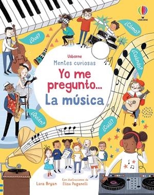 YO ME PREGUNTO... LA MÚSICA | 9781801312530 | BRYAN, LARA | Galatea Llibres | Librería online de Reus, Tarragona | Comprar libros en catalán y castellano online