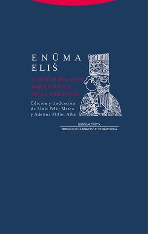 ENUMA ELIS Y OTROS POEMAS BABILONICOS DE LA CREACION | 9788413640266 | Galatea Llibres | Librería online de Reus, Tarragona | Comprar libros en catalán y castellano online