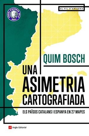 UNA ASIMETRIA CARTOGRAFIADA | 9788418197864 | BOSCH, QUIM | Galatea Llibres | Librería online de Reus, Tarragona | Comprar libros en catalán y castellano online