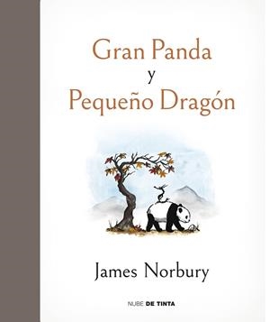 GRAN PANDA Y PEQUEÑO DRAGÓN | 9788417605735 | NORBURY, JAMES | Galatea Llibres | Librería online de Reus, Tarragona | Comprar libros en catalán y castellano online