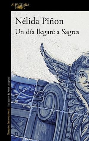 UN DÍA LLEGARÉ A SAGRES | 9788420456133 | PIÑON, NÉLIDA | Galatea Llibres | Llibreria online de Reus, Tarragona | Comprar llibres en català i castellà online