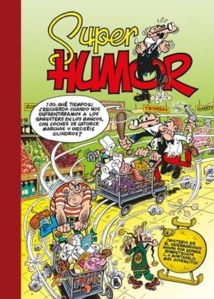 MISTERIO EN EL HIPERMERCADO! (SÚPER HUMOR MORTADELO 66) | 9788402425232 | IBÁÑEZ, FRANCISCO | Galatea Llibres | Llibreria online de Reus, Tarragona | Comprar llibres en català i castellà online