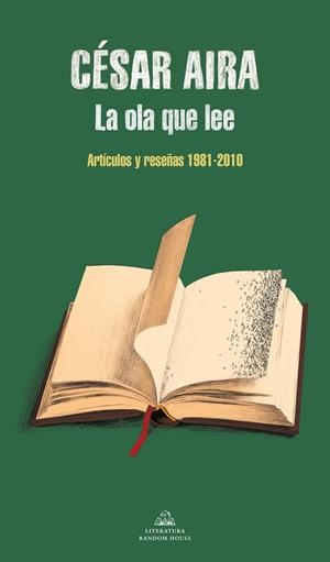 LA OLA QUE LEE | 9788439739418 | AIRA, CÉSAR | Galatea Llibres | Librería online de Reus, Tarragona | Comprar libros en catalán y castellano online