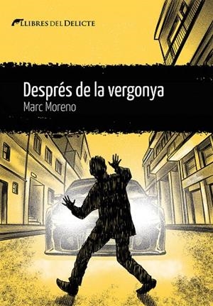 DESPRES DE LA VERGONYA | 9788412271867 | MORENO, MARC | Galatea Llibres | Llibreria online de Reus, Tarragona | Comprar llibres en català i castellà online