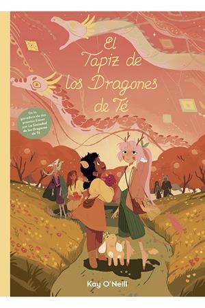 EL TAPIZ DE LOS DRAGONES DE TE | 9788418809033 | O'NEILL, KATIE | Galatea Llibres | Librería online de Reus, Tarragona | Comprar libros en catalán y castellano online