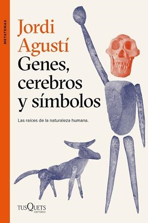 GENES, CEREBROS Y SÍMBOLOS | 9788411070195 | AGUSTÍ, JORDI | Galatea Llibres | Llibreria online de Reus, Tarragona | Comprar llibres en català i castellà online