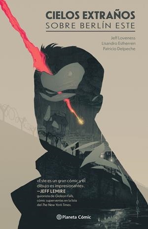 CIELOS EXTRAÑOS SOBRE BERLÍN ESTE | 9788491730699 | LOVENESS, JEFF/ESTHERREN, LISANDRO | Galatea Llibres | Librería online de Reus, Tarragona | Comprar libros en catalán y castellano online