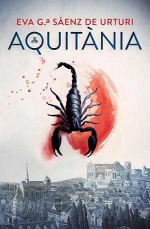 AQUITÀNIA | 9788466428132 | GARCÍA SÁENZ DE URTURI, EVA | Galatea Llibres | Llibreria online de Reus, Tarragona | Comprar llibres en català i castellà online