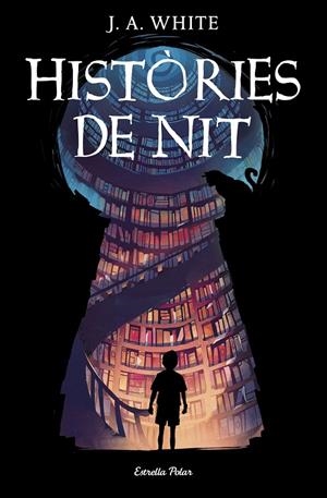 HISTÒRIES DE NIT | 9788413890487 | WHITE, J.A. | Galatea Llibres | Librería online de Reus, Tarragona | Comprar libros en catalán y castellano online