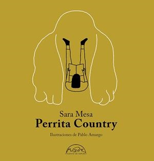PERRITA COUNTRY | 9788483932964 | MESA, SARA | Galatea Llibres | Llibreria online de Reus, Tarragona | Comprar llibres en català i castellà online