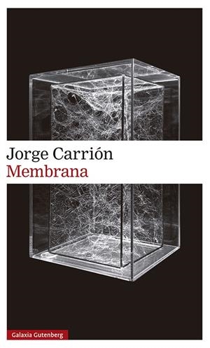 MEMBRANA | 9788418526145 | CARRIÓN, JORGE | Galatea Llibres | Llibreria online de Reus, Tarragona | Comprar llibres en català i castellà online