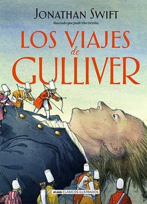 LOS VIAJES DE GULLIVER | 9788418008955 | SWIFT, JONATHAN | Galatea Llibres | Librería online de Reus, Tarragona | Comprar libros en catalán y castellano online