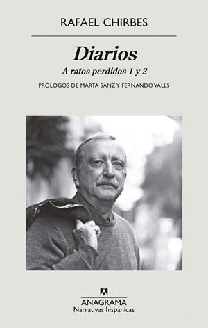 DIARIOS A RATOS PERDIDOS 1 Y 2 | 9788433999313 | CHIRBES, RAFAEL | Galatea Llibres | Librería online de Reus, Tarragona | Comprar libros en catalán y castellano online