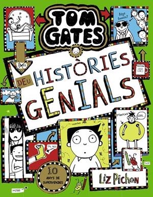 TOM GATES, 18. DEU HISTÒRIES GENIALS | 9788413490601 | PICHON, LIZ | Galatea Llibres | Librería online de Reus, Tarragona | Comprar libros en catalán y castellano online