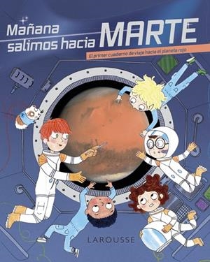 MAÑANA SALIMOS HACIA MARTE | 9788418473760 | ZÜRCHER, MURIEL | Galatea Llibres | Llibreria online de Reus, Tarragona | Comprar llibres en català i castellà online