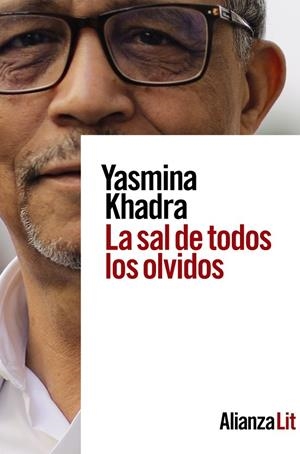 LA SAL DE TODOS LOS OLVIDOS | 9788413624952 | KHADRA, YASMINA | Galatea Llibres | Llibreria online de Reus, Tarragona | Comprar llibres en català i castellà online