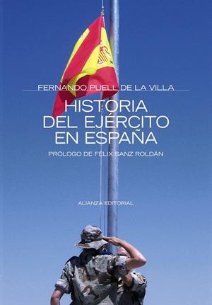 HISTORIA DEL EJERCITO ESPAÑOL | 9788420647920 | PUELL DE LA VILLA, FERNANDO | Galatea Llibres | Librería online de Reus, Tarragona | Comprar libros en catalán y castellano online